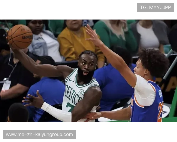 凯尔特人强势反击，布朗继续大放异彩